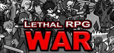 Lethal RPG: War - 壮大なファンタジーの冒険へ旅立とう