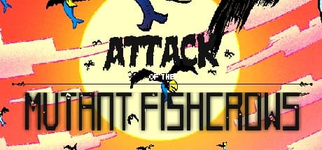 Attack of the Mutant Fishcrows: 突然変異した魚ガラスが襲い来るアクションプラットフォーマー