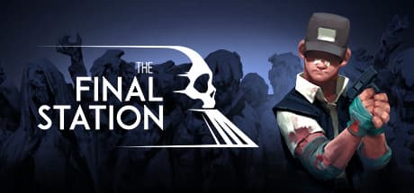 The Final Station:終末世界を列車で生き延びる
