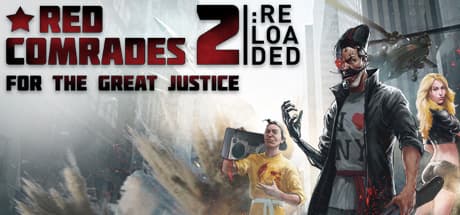 Red Comrades 2: For the Great Justice. Reloaded - Time-Traveling Adventure