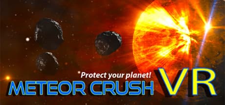 メテオクッシュVR:迫りくる小惑星から地球を守るVRアクション