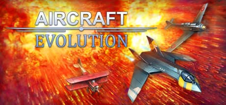 Aircraft Evolution:航空戦の4つの時代を駆け抜けろ
