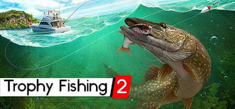 Trophy Fishing 2:リアルな3D釣りシミュレーション
