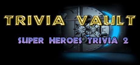 Trivia Vault: Super Heroes Trivia 2 - スーパーヒーローの知識を試そう!