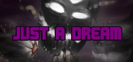 Just A Dream:悪夢を克服するアクションローグライク