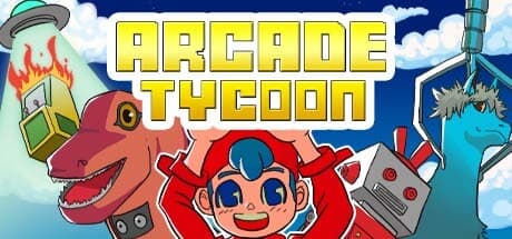 アーケードタイクーン™:あなただけのアーケード帝国を築こう