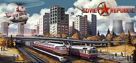 Workers & Resources: Soviet Republic — 奥深いソ連風都市建設シミュレーション