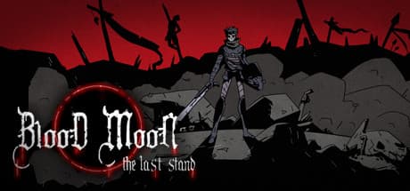 Blood Moon: The Last Stand - 迫りくるアンデッドから生き残れ