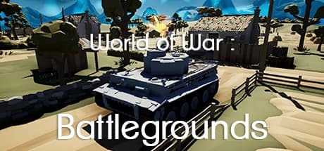 World of War : Battlegrounds: 低ポリゴンで仲間と競い合うマルチプレイヤーシューター