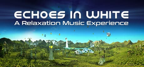 Echoes in White:音楽と映像で日常のストレスから解放