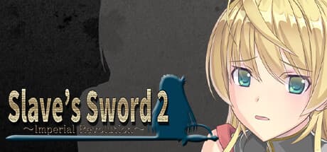 Slave's Sword 2:ルナの自由への戦いが続く