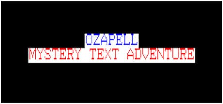 Ozapell Mystery Text Adventure:レトロな殺人事件を解き明かす