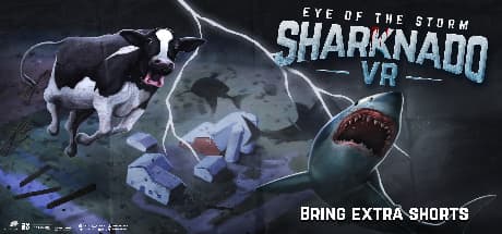 Sharknado VR: Eye of the Storm - 空飛ぶサメの黙示録を生き延びろ!
