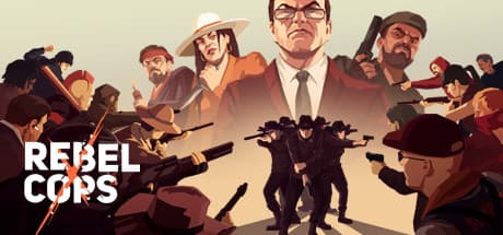 Rebel Cops: Tactical Rebellion in a Corrupt Town